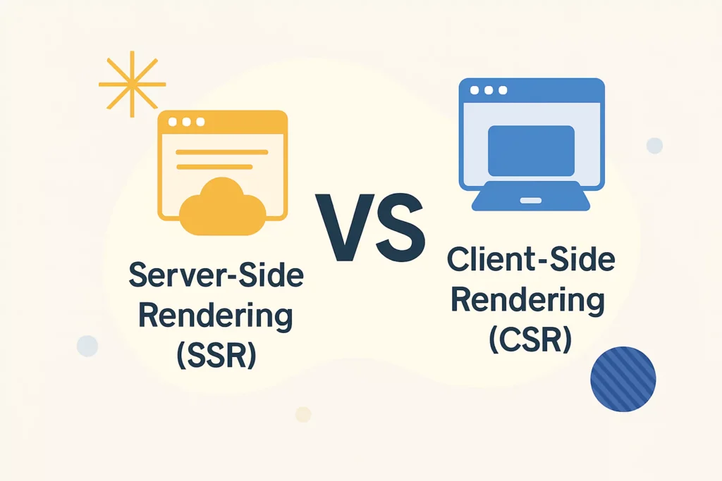 Apa Itu SSR dan CSR di Next.js? Mana yang Harus Kamu Pilih?
